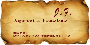 Jagerovits Fausztusz névjegykártya